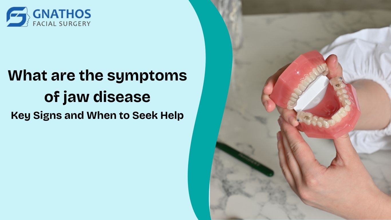 what are the symptoms of jaw disease?