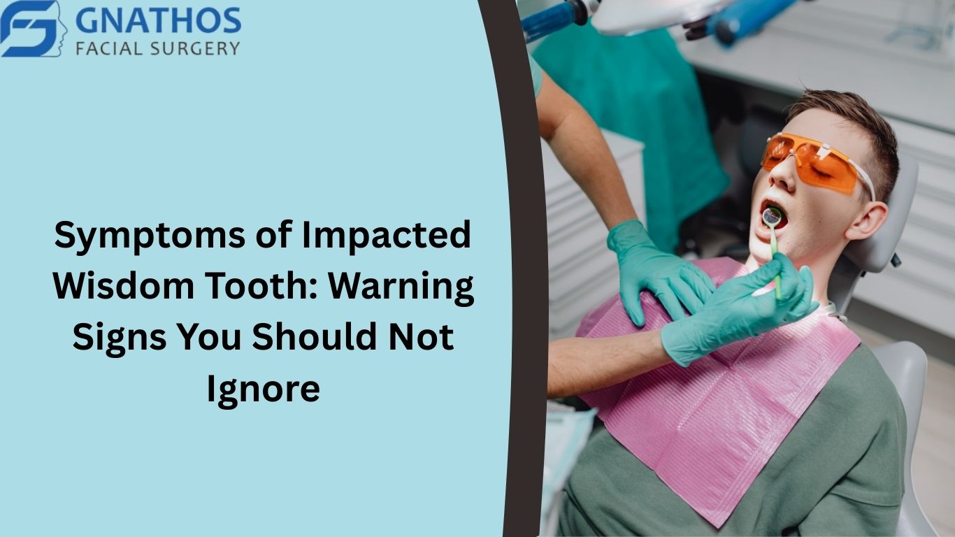 Symptoms of Impacted Wisdom Tooth